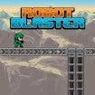 Robot Blaster